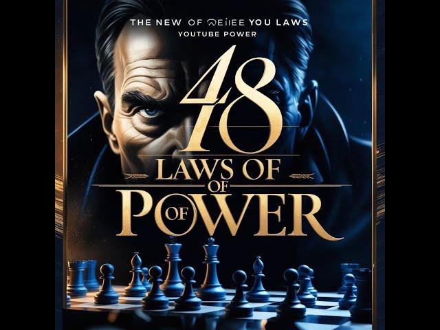 The 48 Laws of Power: Unlock Robert Greene’s Strategies for Success & Influence