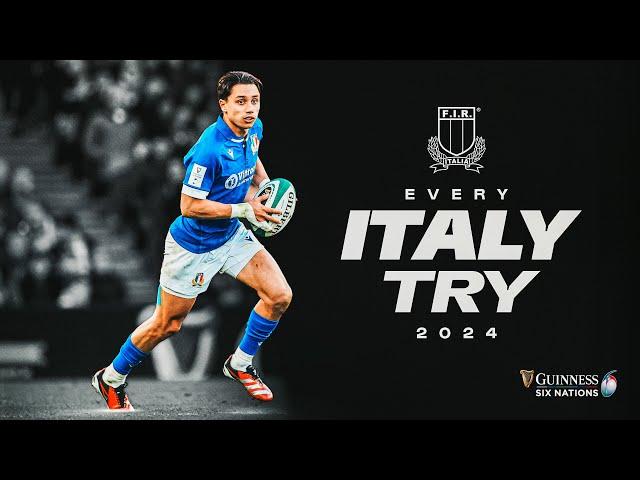 EVERY TRY | ITALY  | 2024 GUINNESS MEN'S SIX NATIONS