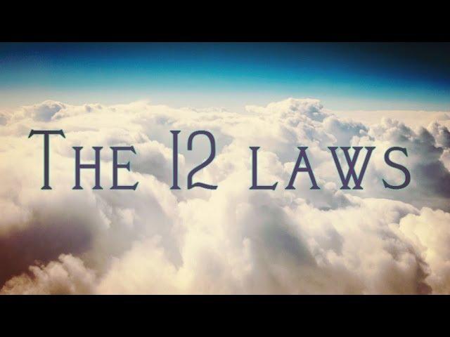 The 12 Universal Laws That Governs Our Lives! (Create Your Life!)