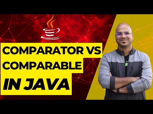 #95 Comparator vs Comparable in Java