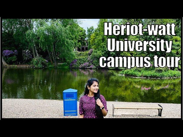 Heriot Watt University Edinburgh Campus Tour - UK