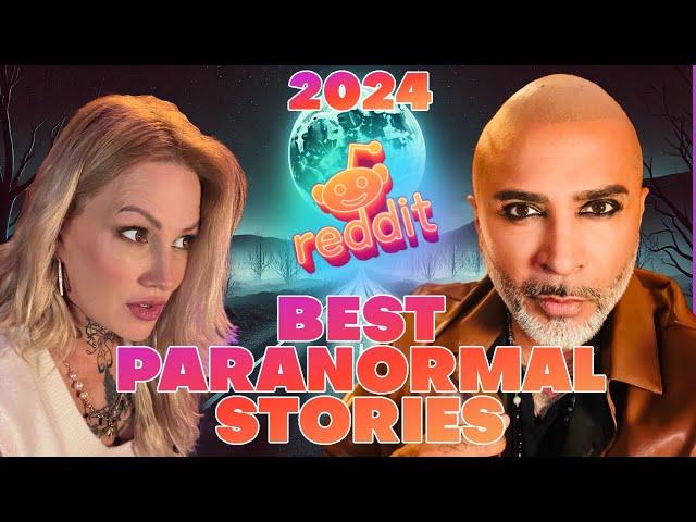 Strangest Stories of Reddit from 2024! Psychic Couple podcast!