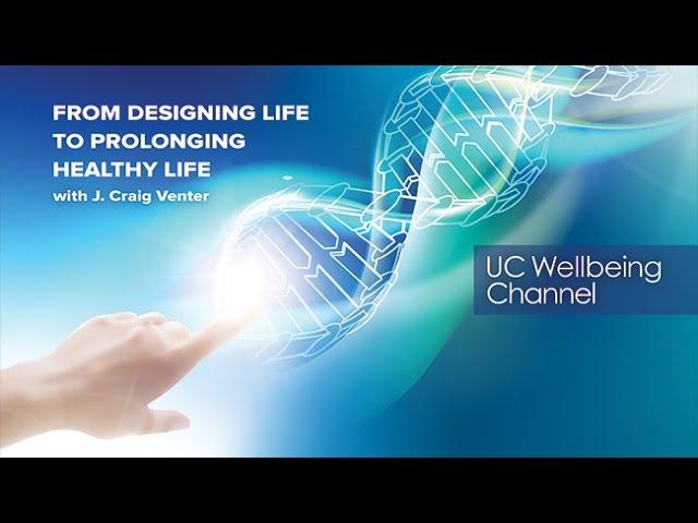 From Designing Life to Prolonging Healthy Life -- J. Craig Venter