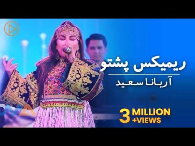 Aryana Sayeed - Pashto Remix | Live Performance | آریانا سعید - پشتو ریمکس