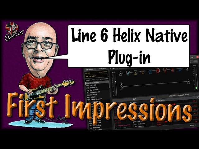 Line 6 Helix Native First Impressions