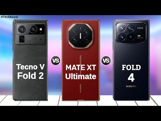 Huawei Mate XT Ultimate vs Tecno Phantom V Fold 2 vs Xiaomi Mix Fold 4 || Full Comparison