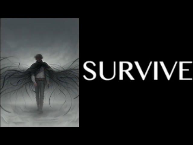 Survive