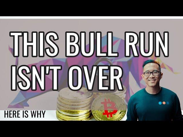Why We Are NOT Done With This Crypto Bull Run