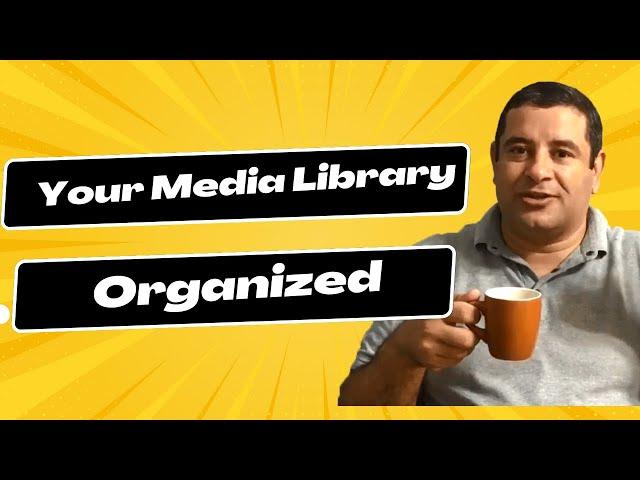 Learn How to Organize Your Media Library - Happy Files Plugin Review