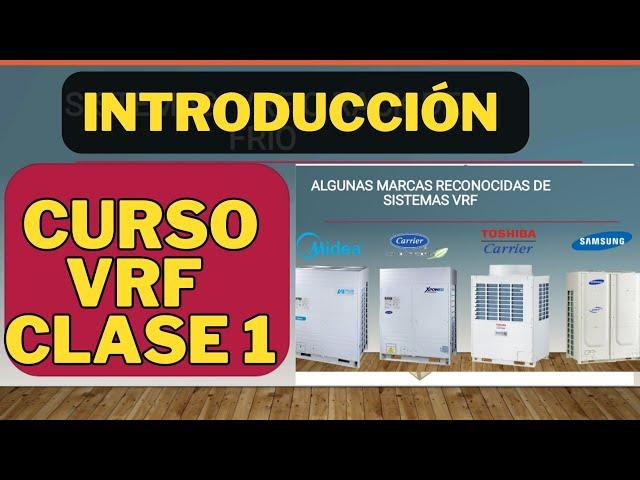 introduccion a sistemas vrf clase 1 curso