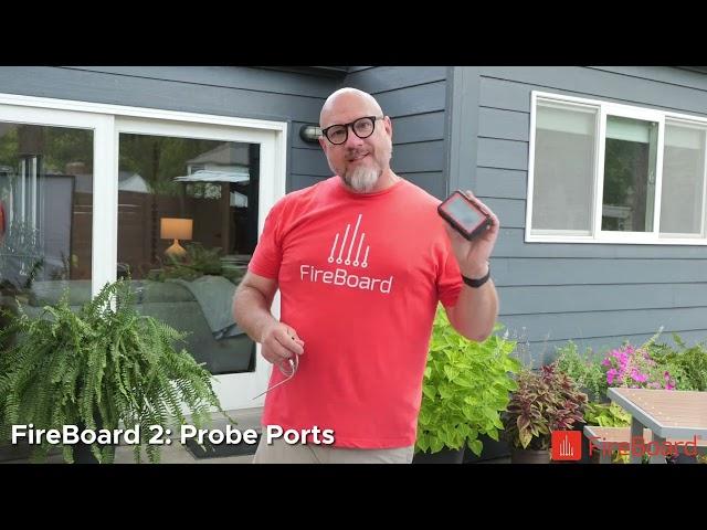 FireBoard 2: Probe Ports