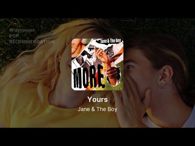 너의 것이 되고 싶어 : Yours - Jane & The Boy 가사, 발음, 해석 | #Payrouser