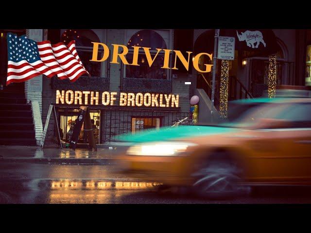 DRIVING in NORTH BROOKLYN, New York City, UNITED STATES 4K 60fps