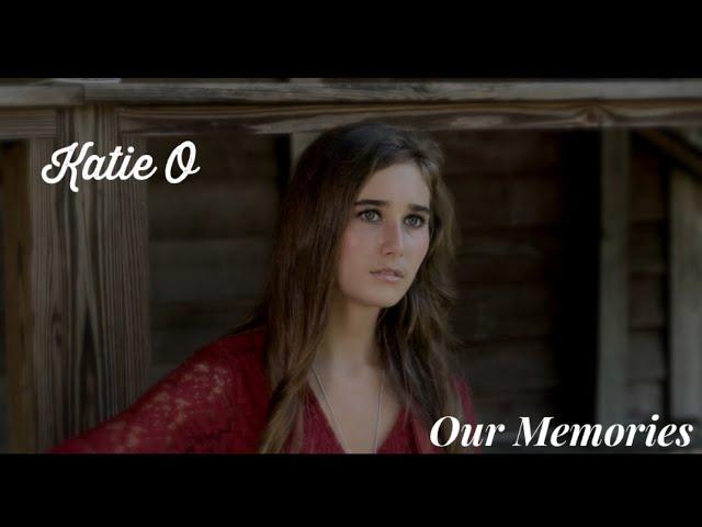 “Our Memories” by Katie O