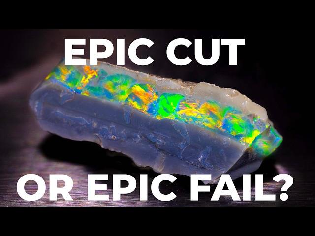 Learning from Mistakes: The Real Cost of Opal Cutting"