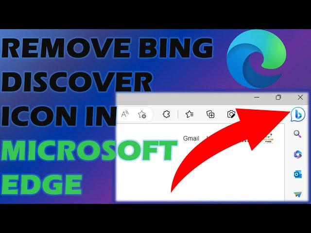 How to Remove Bing Discover Icon in Microsoft Edge