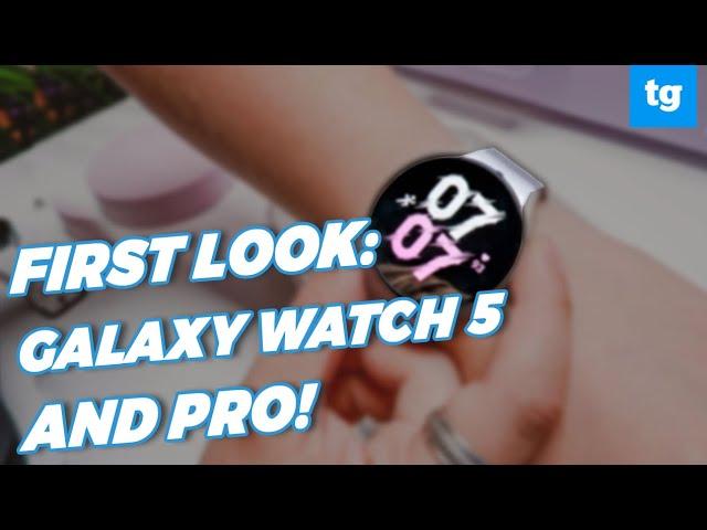 Samsung Galaxy Watch 5 & Galaxy Watch 5 Pro first impressions | New features, battery life, & more!