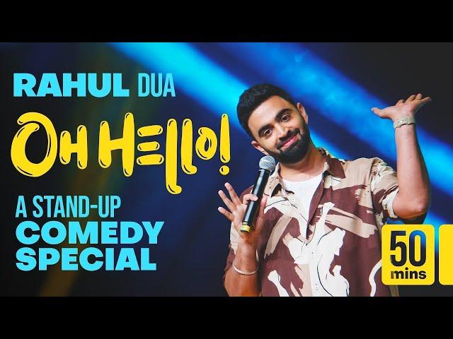 Oh Hello 2024 | Stand Up Comedy Special By Rahul Dua | Stand up comedy Indian Latest | Singham Again