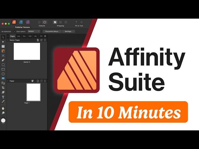 Get Started with Affinity Suite in 10 Minutes