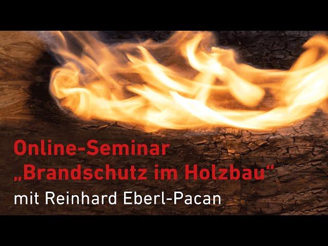 Online-Seminar Brandschutz im Holzbau