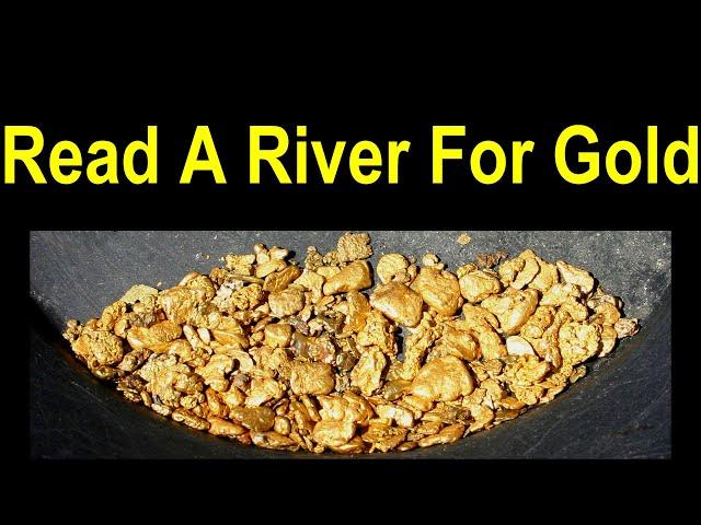 Find Gold in Rivers: A Comprehensive Guide