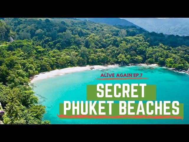 Phuket Hidden Gems | ALIVE AGAIN EP.7