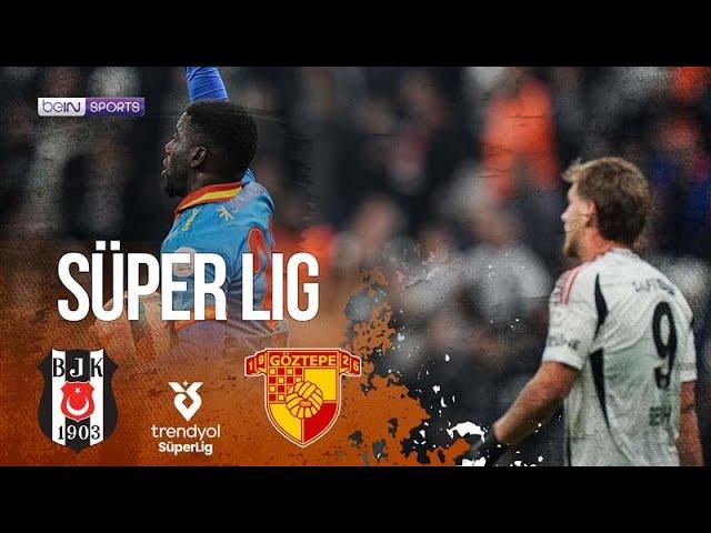 Besiktas vs Goztepe | SüperLig HIGHLIGHTS | 11/24/24 | beIN SPORTS USA