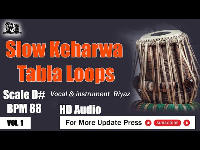 Slow Keharwa Tabla Loops Scale D# BPM 88 HD Audio Taalmala Tabla Studio