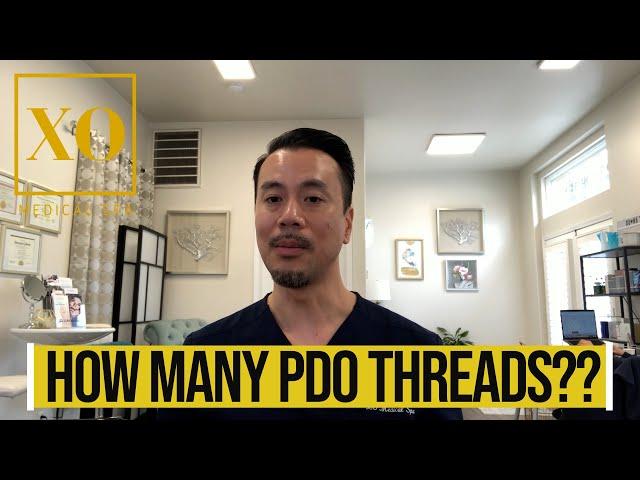 XO Medical Spa // How many PDO Threads?