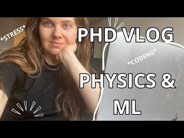 Day in the Life of a Machine Learning & Physics PhD student | Coding, meeting friend | Vlog #2