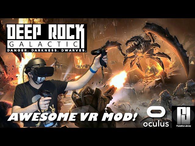 FANTASTIC NEW Deep Rock Galactic VR MOD with Motion Controls! // Oculus Rift S // RTX 2070 Super