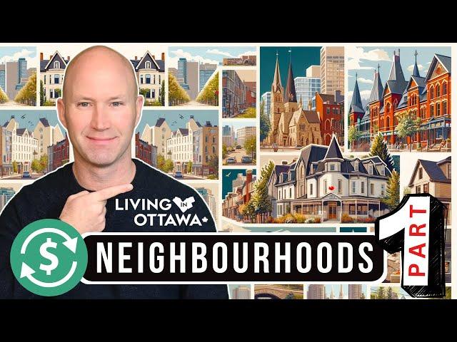 Ottawa's Most Affordable Neighbourhoods - PART 1