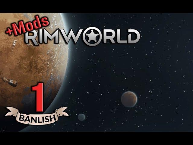 Rimworld 1 3 SoB Eps 1 - First steps after landing