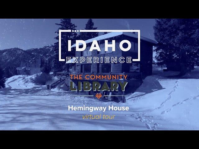 Hemingway House Virtual Tour | Idaho Experience