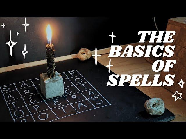 The Basics of Spellcraft & Spellwork