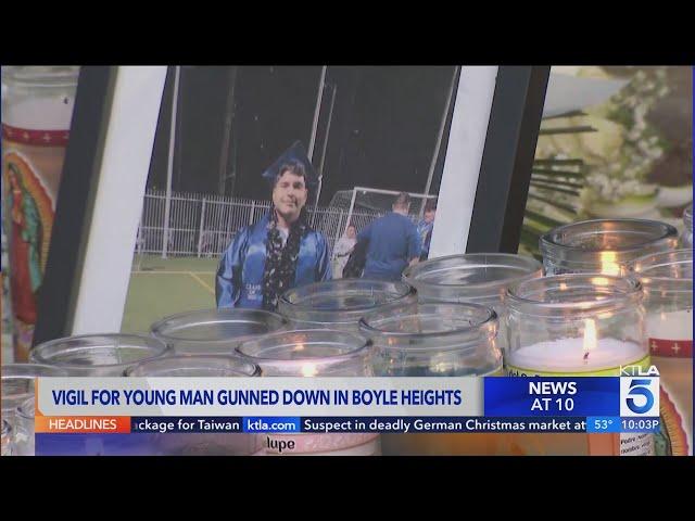 Vigil held for young man gunned down in Boyle Heights