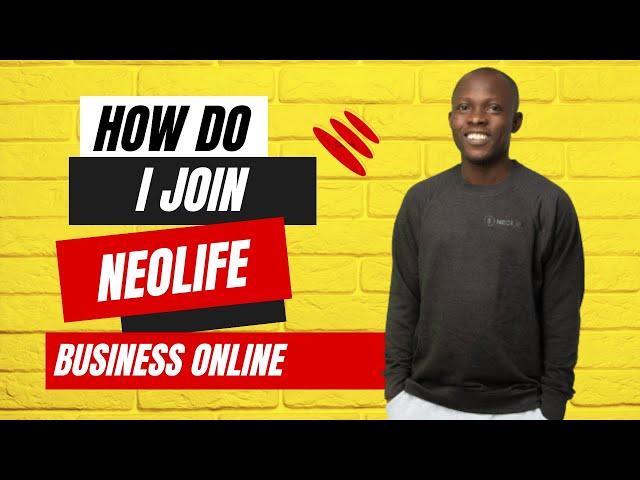 How Do I Join NeoLife Business Opportunity Online and Become A Digital Entrepreneur #neolifestartup