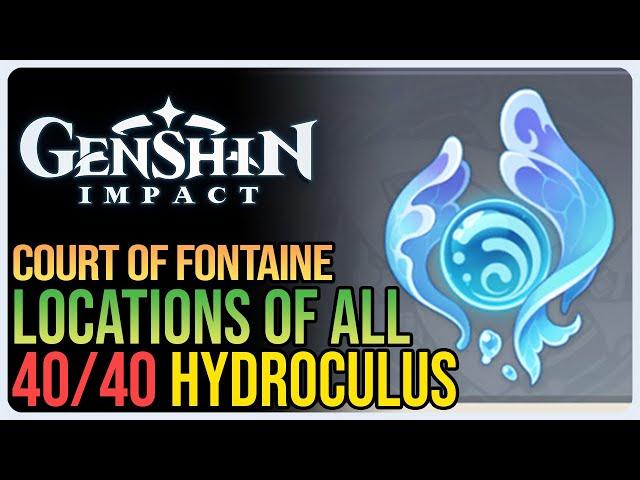 Court of Fontaine Region All Hydroculus Genshin Impact