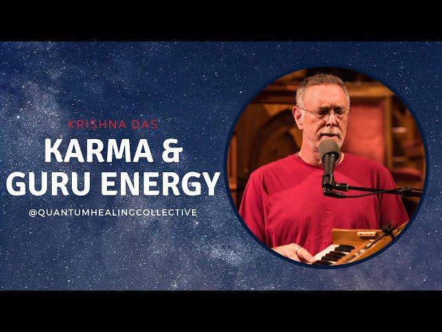 The Quantum Healing Collective with Krishna Das - Quantum Healing Collective