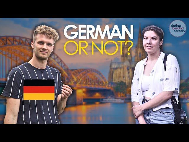 Do the GERMANS Prefer Dating Foreigners?