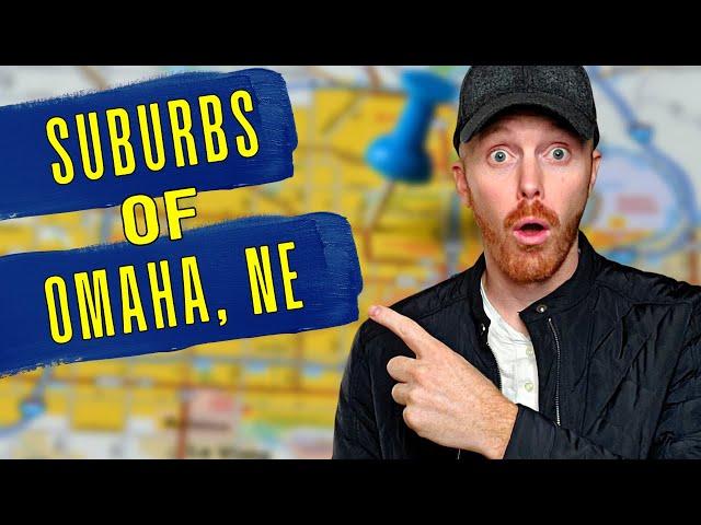 Suburbs of Omaha Nebraska Overview