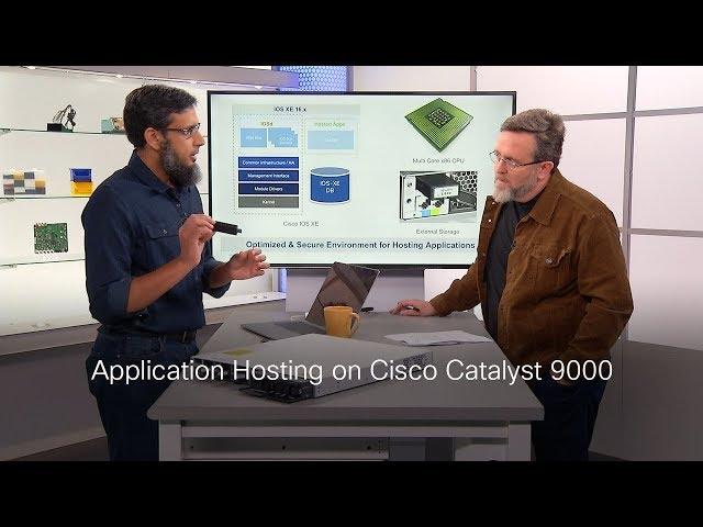 Application Hosting on Cisco Catalyst 9000 Switches on TechWiseTV