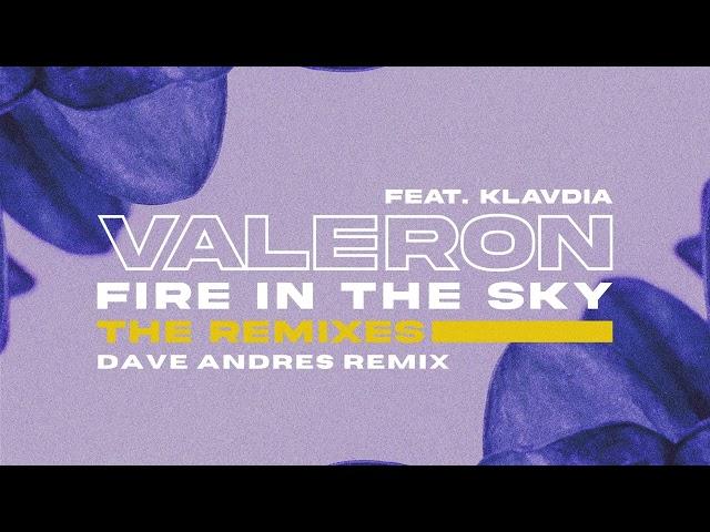 Valeron feat. Klavdia - Fire In The Sky (Dave Andres Remix)