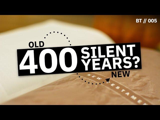 What Happened Between the Old Testament and the New Testament? [ BT // 005 ]