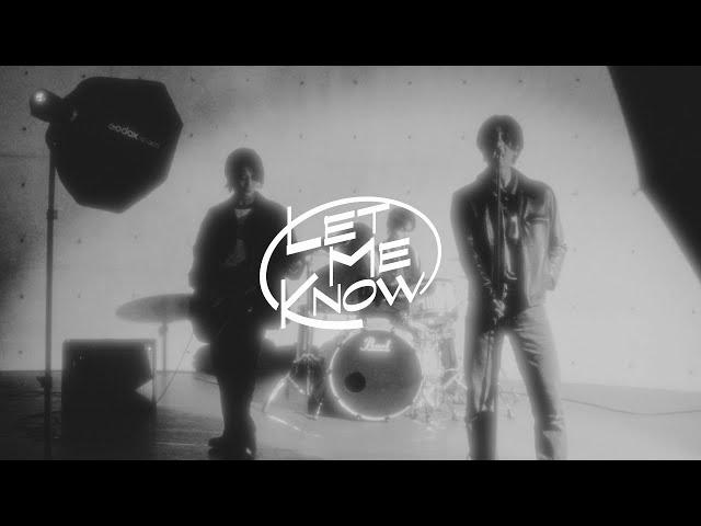 LET ME KNOW - 偽愛とハイボール (Official Music Video)