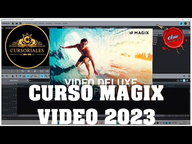 CURSO COMPLETO DE MAGIX VIDEO DELUXE PREMIUM 2023 EN UN VIDEO