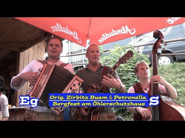 Orig. Zirbitz Buam & Petronella beim Bergfest am Öhlerschutzhaus