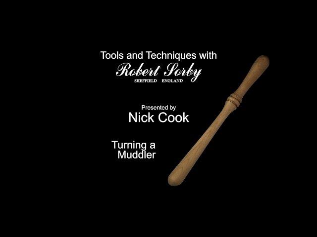 Project 04 Robert Sorby Muddler by Nick Cook