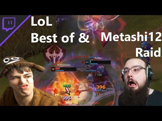 LoL RAGE & LIEBEMETASHI12 RAID️ TERSTE Streamhighlights League of Legends #12