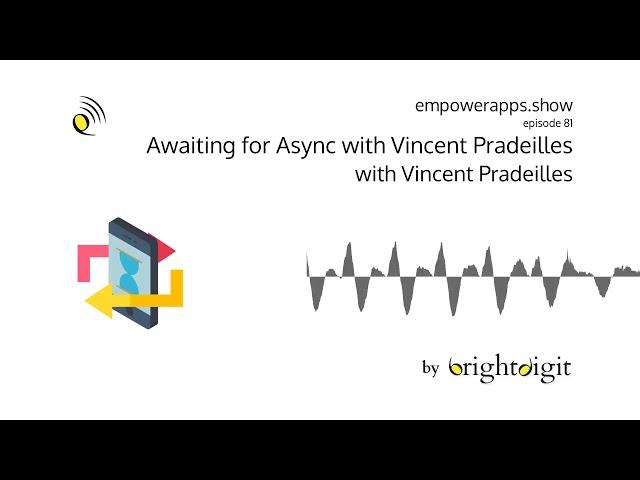 Awaiting for Async with Vincent Pradeilles